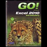 Go With Microsoft Excel?2010, Introduction   With 2 CDs