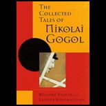 Collected Tales of Nikala Gogol