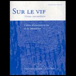 Sur Le Vif Text and Cahier Dexer