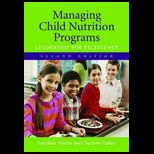 Managing Child Nutrition Programs  Leadership for Excellence