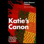 Katies Canon  Womanism and the Soul of the Black Community