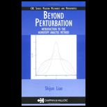 Beyond Perturbation Introduction to Homotopy Analysis Method