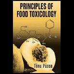 Principles of Food Toxicology