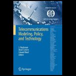 Telecommunications Modeling, Policy, and Technology