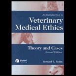 Introduction to Veterinary Medical Ethics