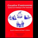 Creative Controversy  Intellectual Challenge in the Classroom