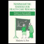 Nonparametric Statistics for Health Care Research  Statistics for Small Samples and Unusual Distributions