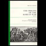 Origins of the Korean War, Volume II  Liberation and the Emergence of Separate Regimes