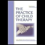 Practice of Child Therapy