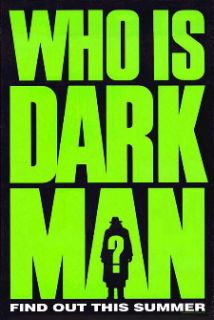 Darkman (Advance) Movie Poster