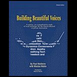 Building Beautiful Voices