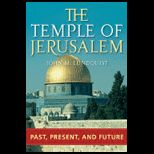 Temple of Jerusalem  Past, Present, and Future