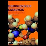 Homogeneous Catalysis