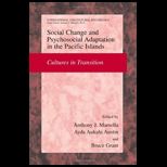 Social Change and Psychosocial Adaptation in the Pacific Islands Cultures in Transition