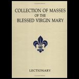 Collection of Masses of Bless. Virgin