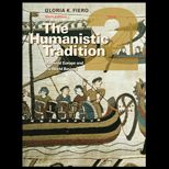 Humanistic Tradition, Book 2 Medieval Europe and The Beyond