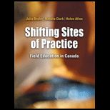 Shifting Sites of Practice (Canadian)