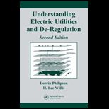 Understanding Electric Utilities and De Regulation