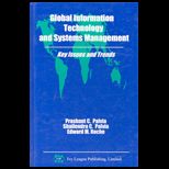 Global Information Technology and Systems Management  Key Issues and Trends
