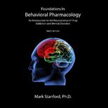 Foundations in Behavioral Pharmacology