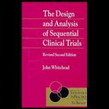 Design and Analysis of Sequential Clinical
