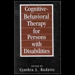 Cognitive Behavorial Therapies for Persons with Disabilities