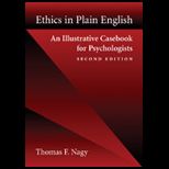 Ethics in Plain English  Illustrative Casebook for Psychologists