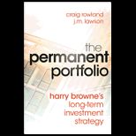 Permanent Portfolio Harry Brownes Long Term Investment Strategy