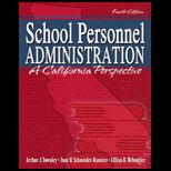School Personnel Administration  A California Perspective
