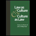 LAW AS CULTURE AND CULTURE AS LAW ESS