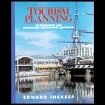 Tourism Planning  An Integrated and Sustainable Development Approach