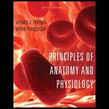 Principles of Anatomy and Phys.   With Atlas and Allen Lab