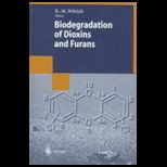 Biodegradation of Dioxins and Furans