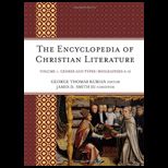 Encyclopedia of Christian Literature, Volume 1 and 2