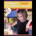 Introduction to Early Childhood Education   With Myedlab