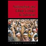 Nationalism and Ethnic Conflict Indonesia