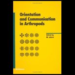 Orientation and Communication in Arthropods