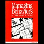 Managing Behaviors