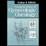 Surgical Atlas of Gynecologic Oncology