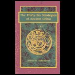 Thirty Six Strategies of Ancient China