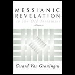 Messianic Revelation in Old Testament