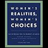 Womens Realities, Womens Choices  An Introduction To Womens Studies