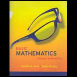 Basic Mathematics through Applications Plus MyMathLab Student Access Kit   With CD and Access