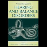 Essential Guide to Hearing and Balance Disorders