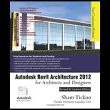 Autodesk Revit Architecture 2012 for Architects and Designers