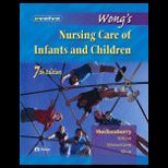 Wongs Nursing Care of Infants and Children / With CD ROM (Package)
