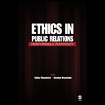 Ethics in Public Relations  Responsible Advocacy