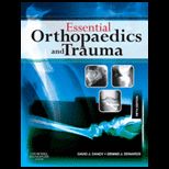 Essentials of Orthopaedics and Trauma