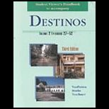 Student Viewers Handbook for Use with Destinos, Volume 2   Episodes 27 52