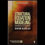Structural Equation Modeling Foundations and Extensions